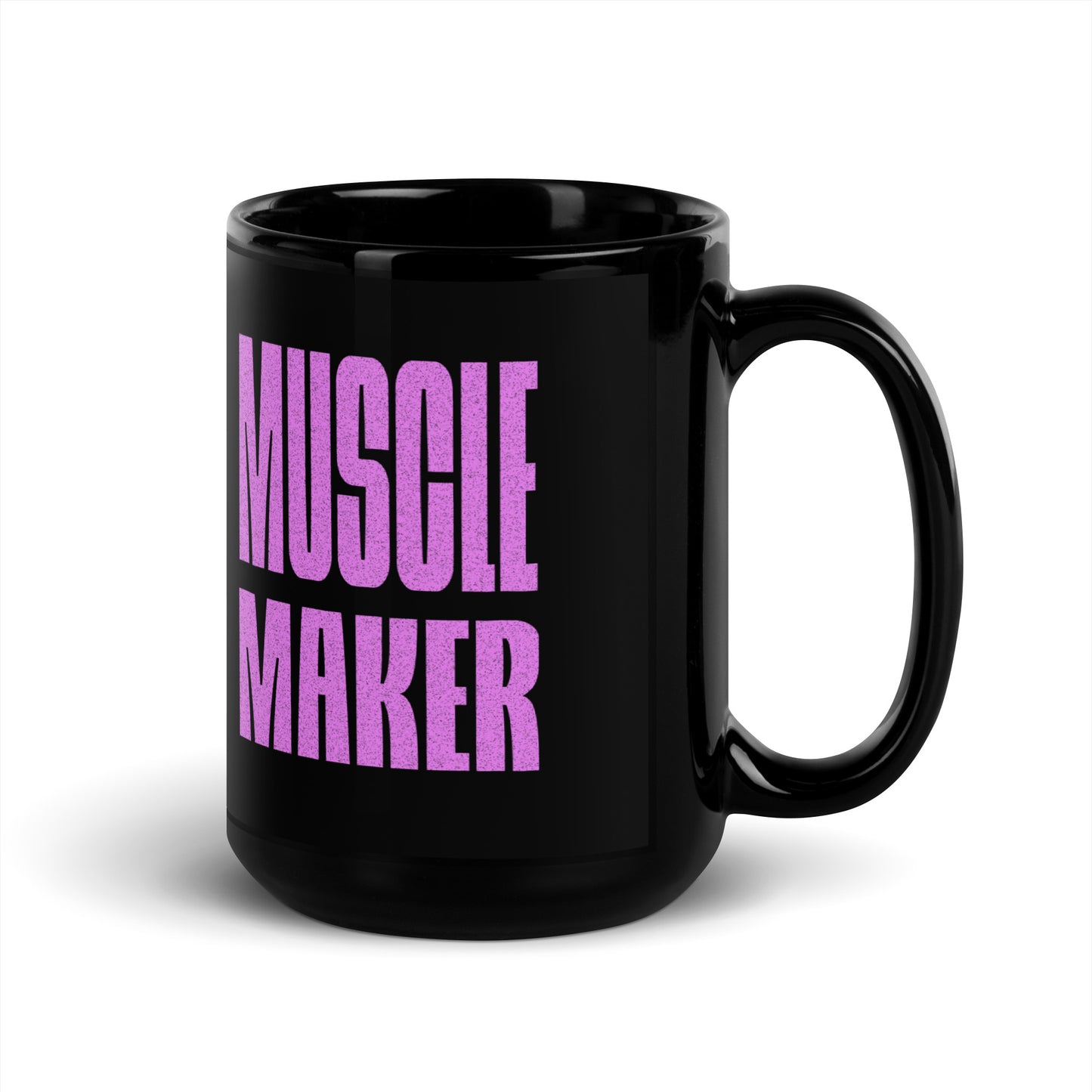 Muscle Maker - Gym Slogan Mug
