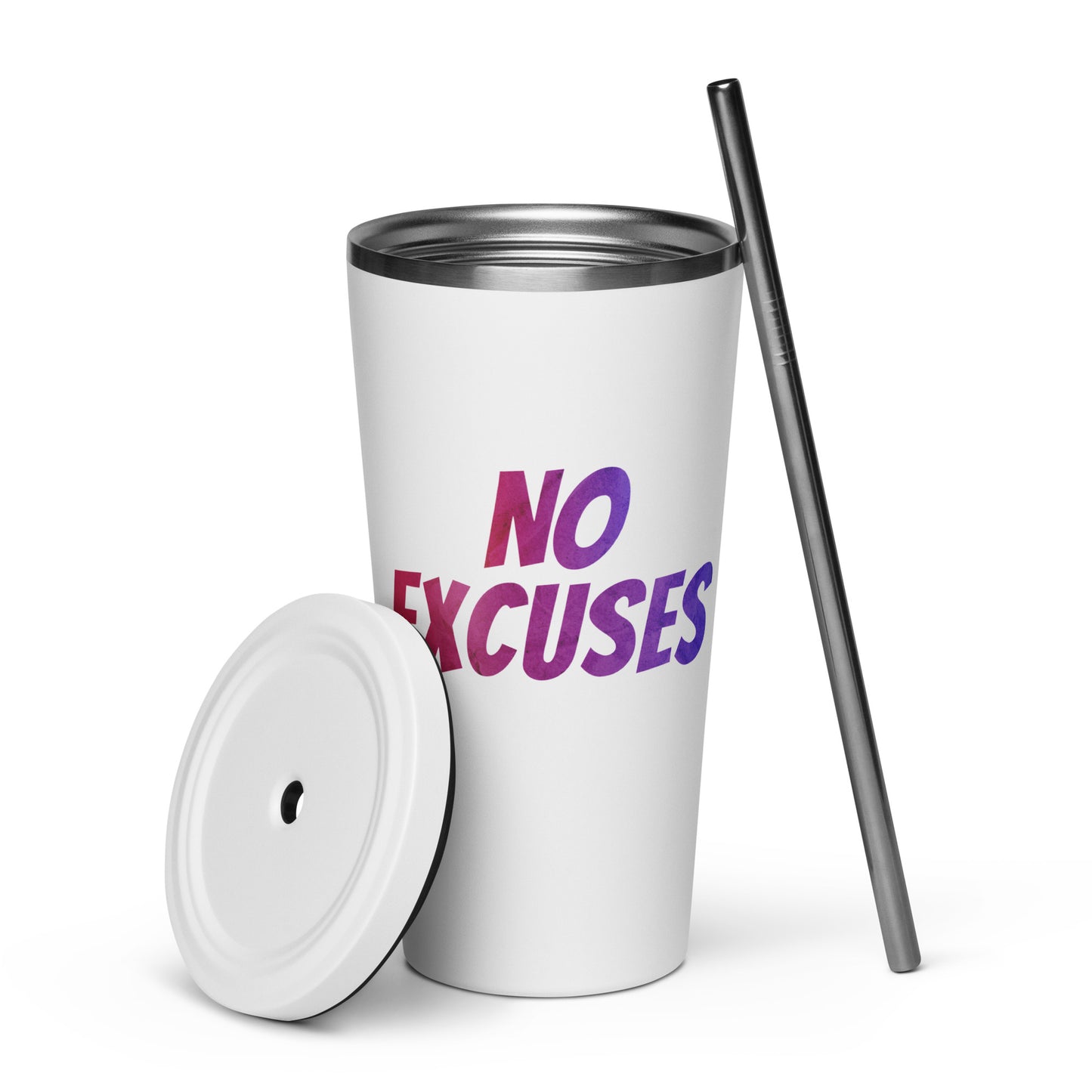 Insulated Tumbler With Straw - No Excuses