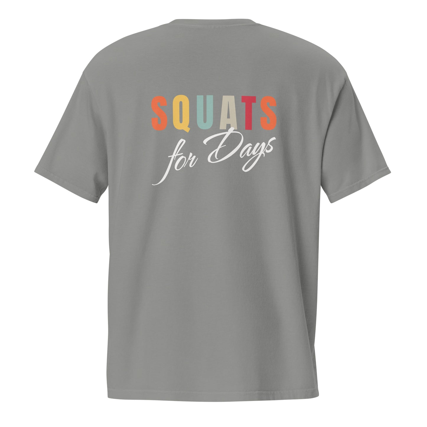 Casual Gym Wear Tee - Squat for Days