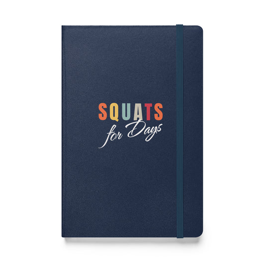 Fitness Journey Hardcover Notebook Squats for Days