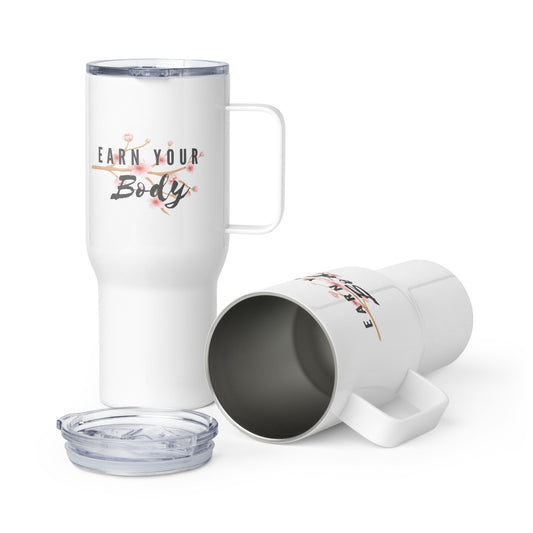 Fitness Travel Mug - Earn Your Body