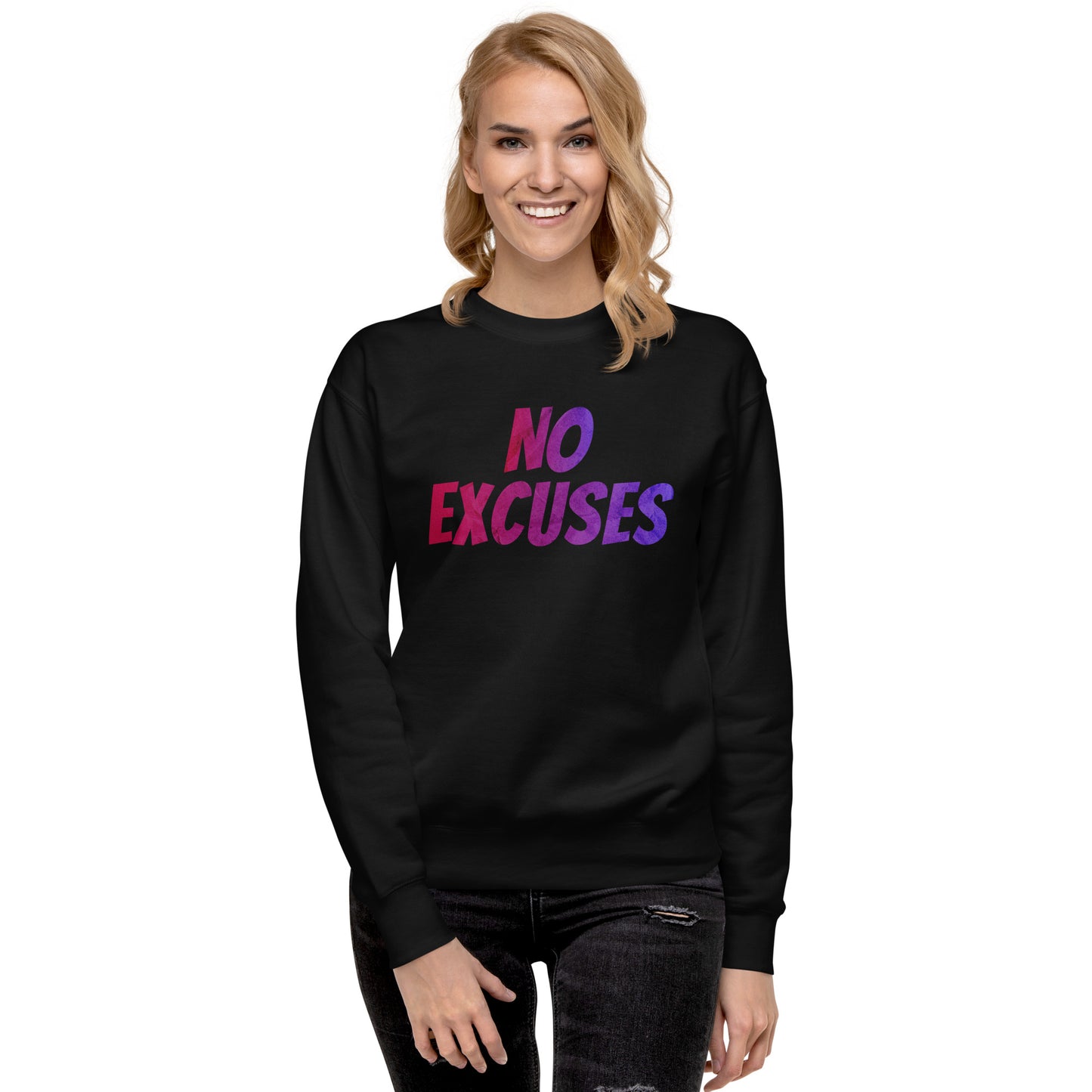 Premium Fitness Sweatshirt - No Excuses