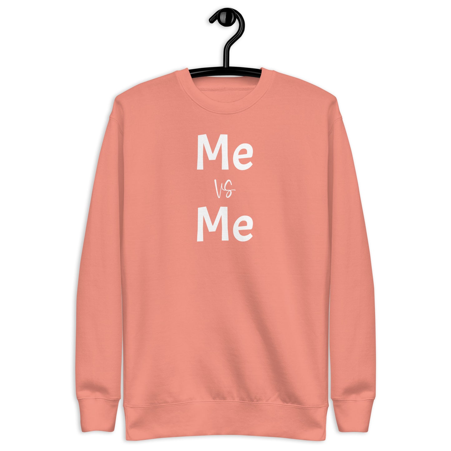 Premium Fitness Sweatshirt - Me Vs. Me