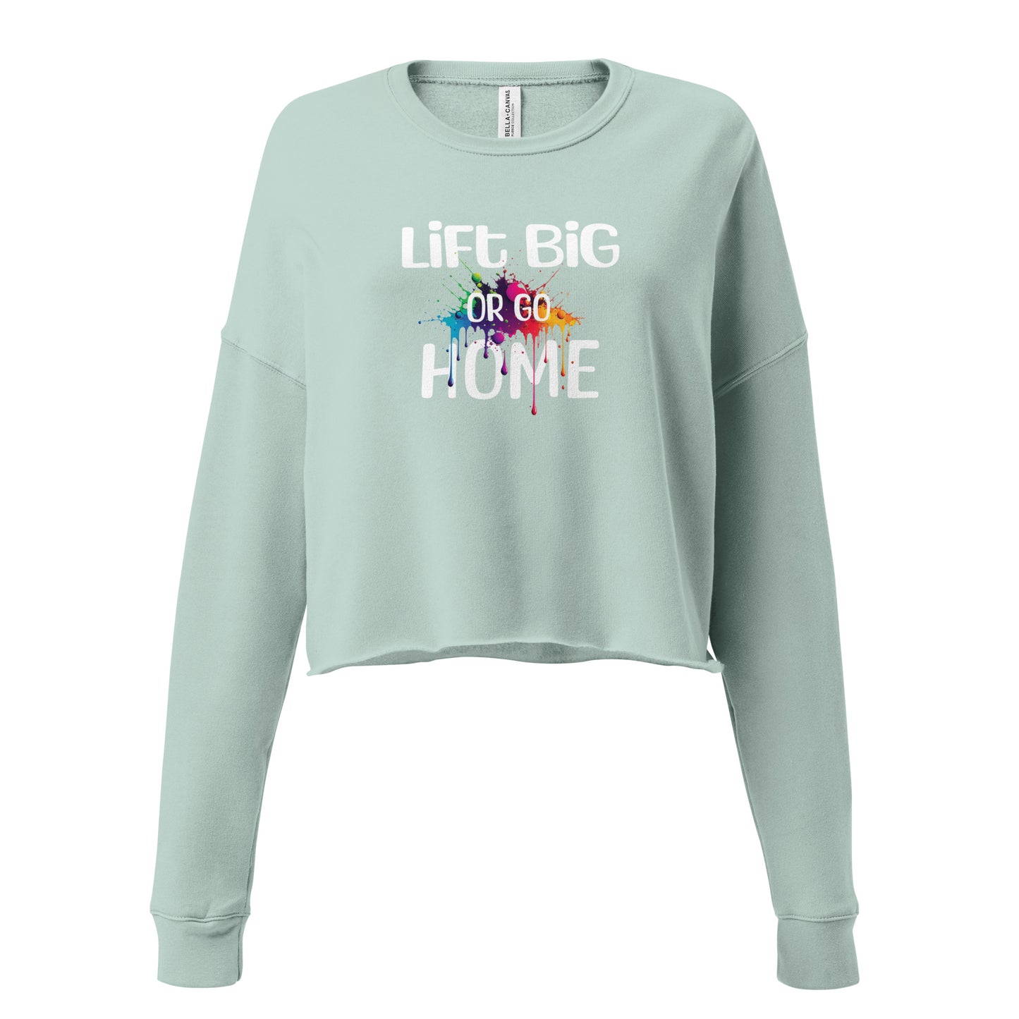 Gym Crop Pullover - Go Big Or Go Home