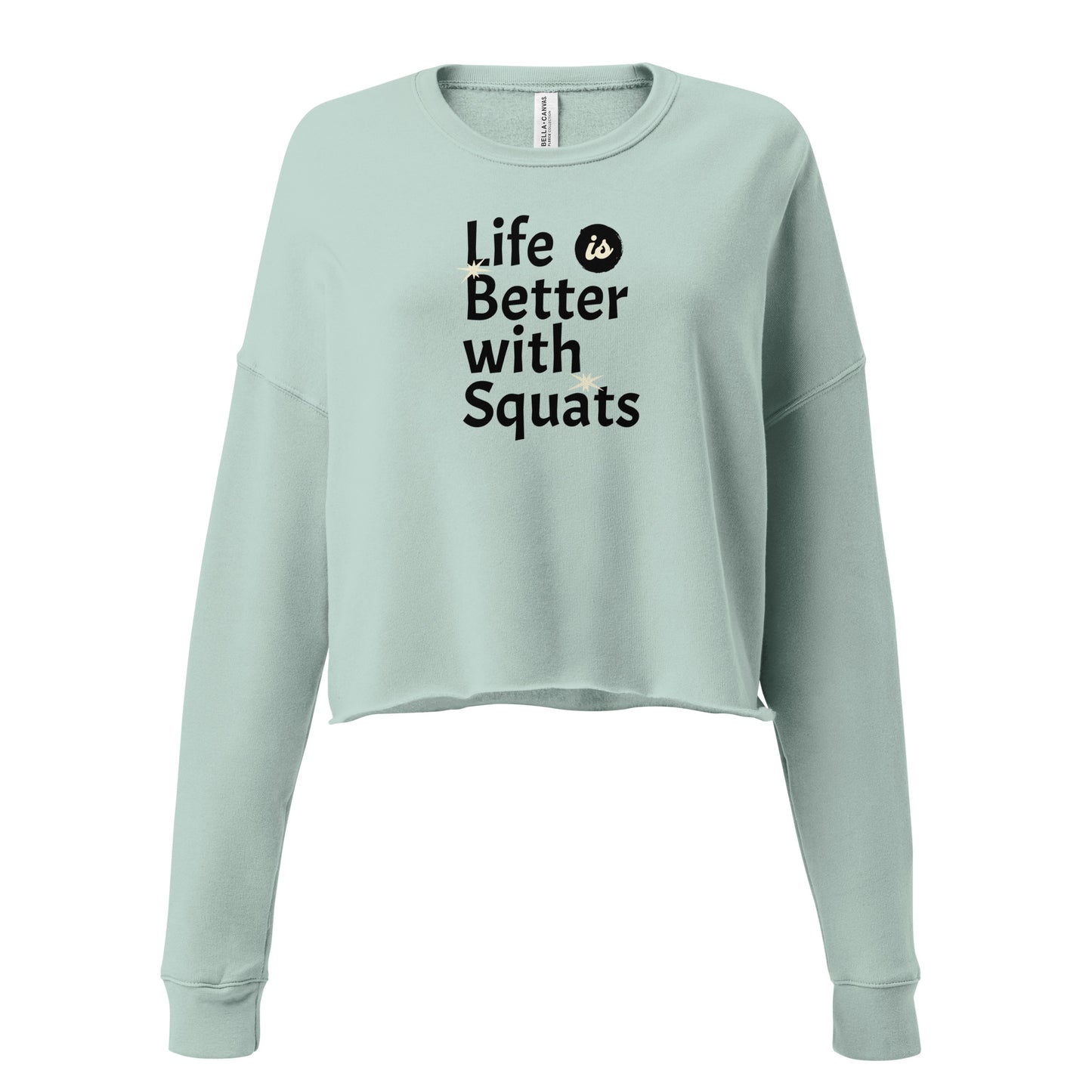 Gym Crop Pullover - Life is Better with Squats