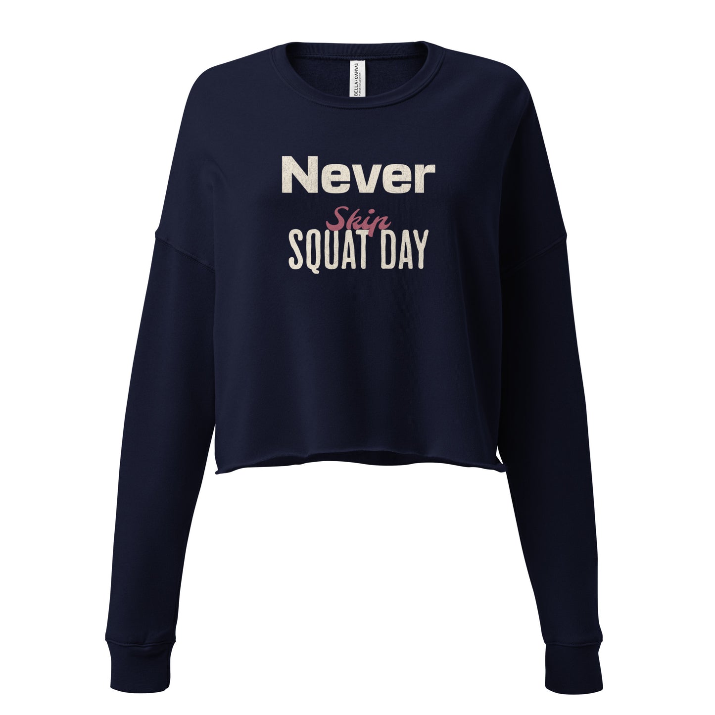 Gym Crop Pullover - Never Skip Squat Day