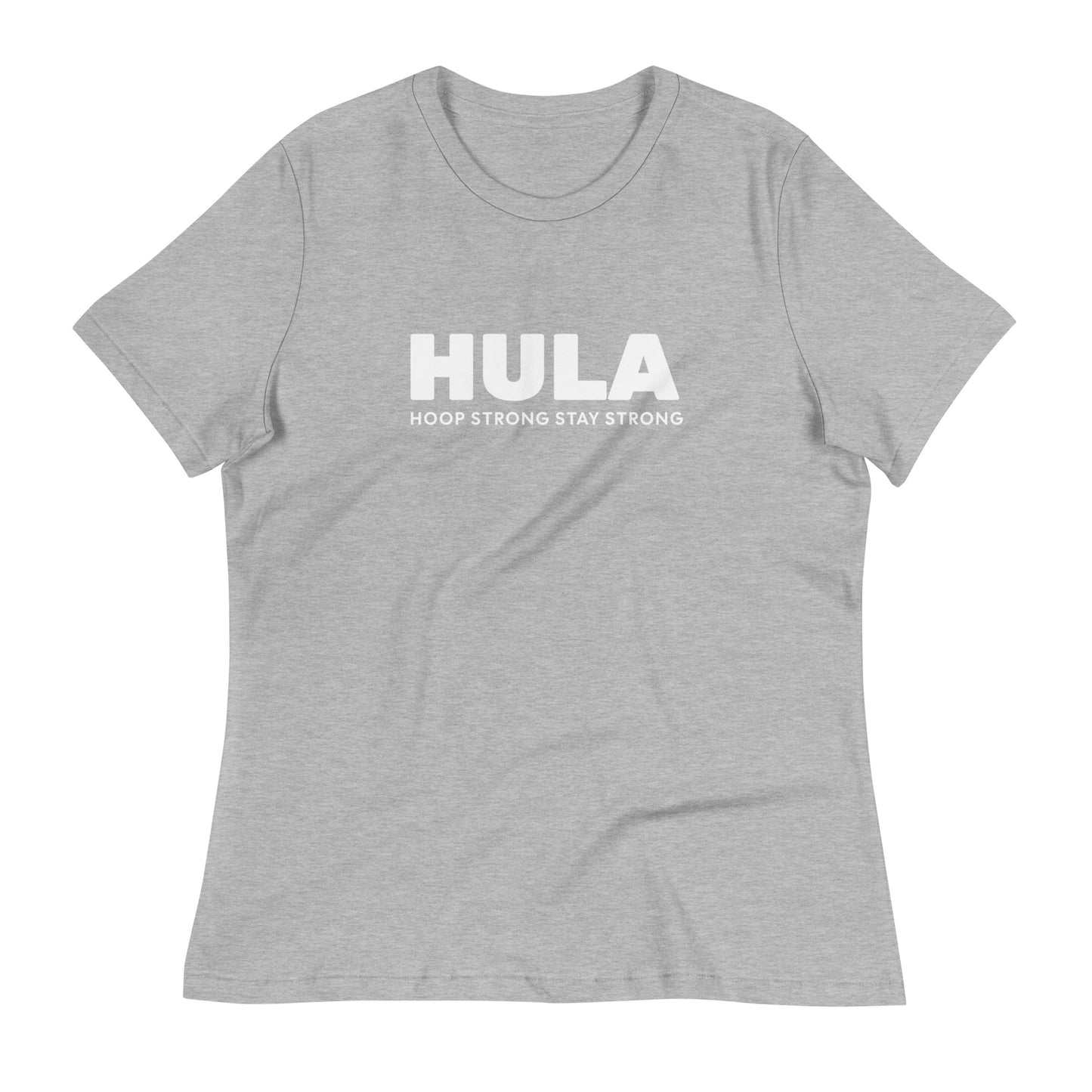 Sports Fashion T-Shirt - HULA Hoop Strong, Stay Strong