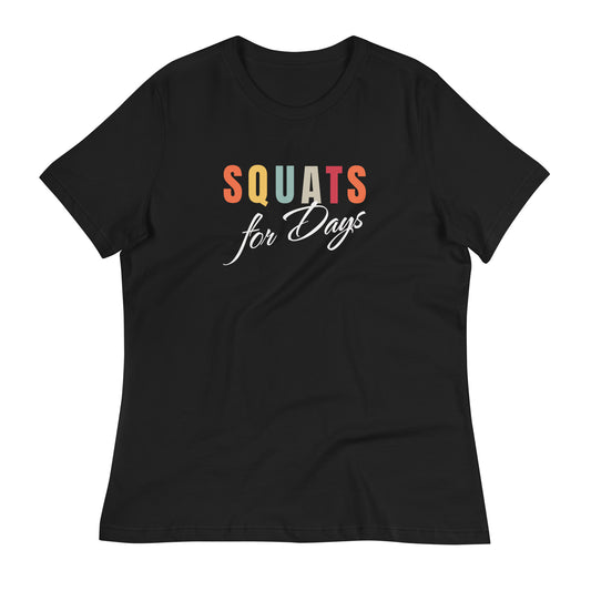 Sports Fashion T-Shirt - Squats For Days